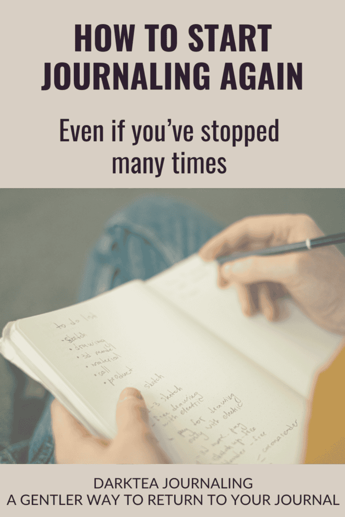How to start journaling again (even if you've stopped many times)